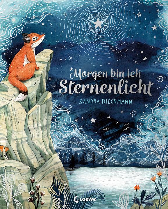 Morgen bin ich Sternenlicht (Deutsch, Sandra Dieckmann, 2021)