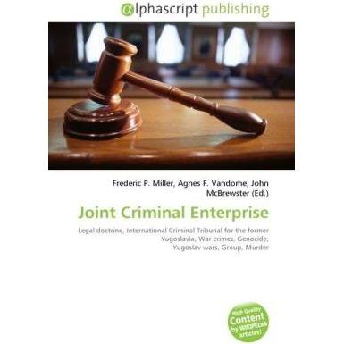 Joint Criminal Enterprise, Fachbücher von Agnes F. Vandome, Frederic P. Miller, John McBrewster