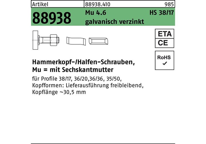 Produktbild Halfen Hammerkopfschraube R 88938 Typ 38/17 6-kantmutter M 16 x 30 Mu 4.6 galvanisch verzinkt (50 Schrauben pro Stück)