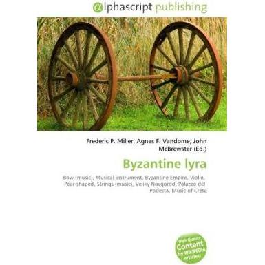 Byzantine lyra, Fachbücher von Agnes F. Vandome, Frederic P. Miller, John McBrewster