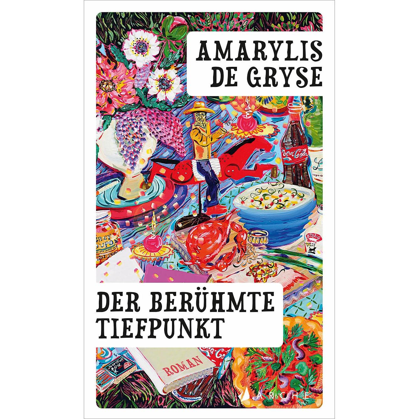Der berühmte Tiefpunkt, Belletristik von Ruth Löbner, Amarylis de Gryse