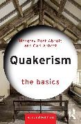 Produktbild Quakerism: The Basics (Englisch, Margery Post Abbott, Abbott Carl, 2025)