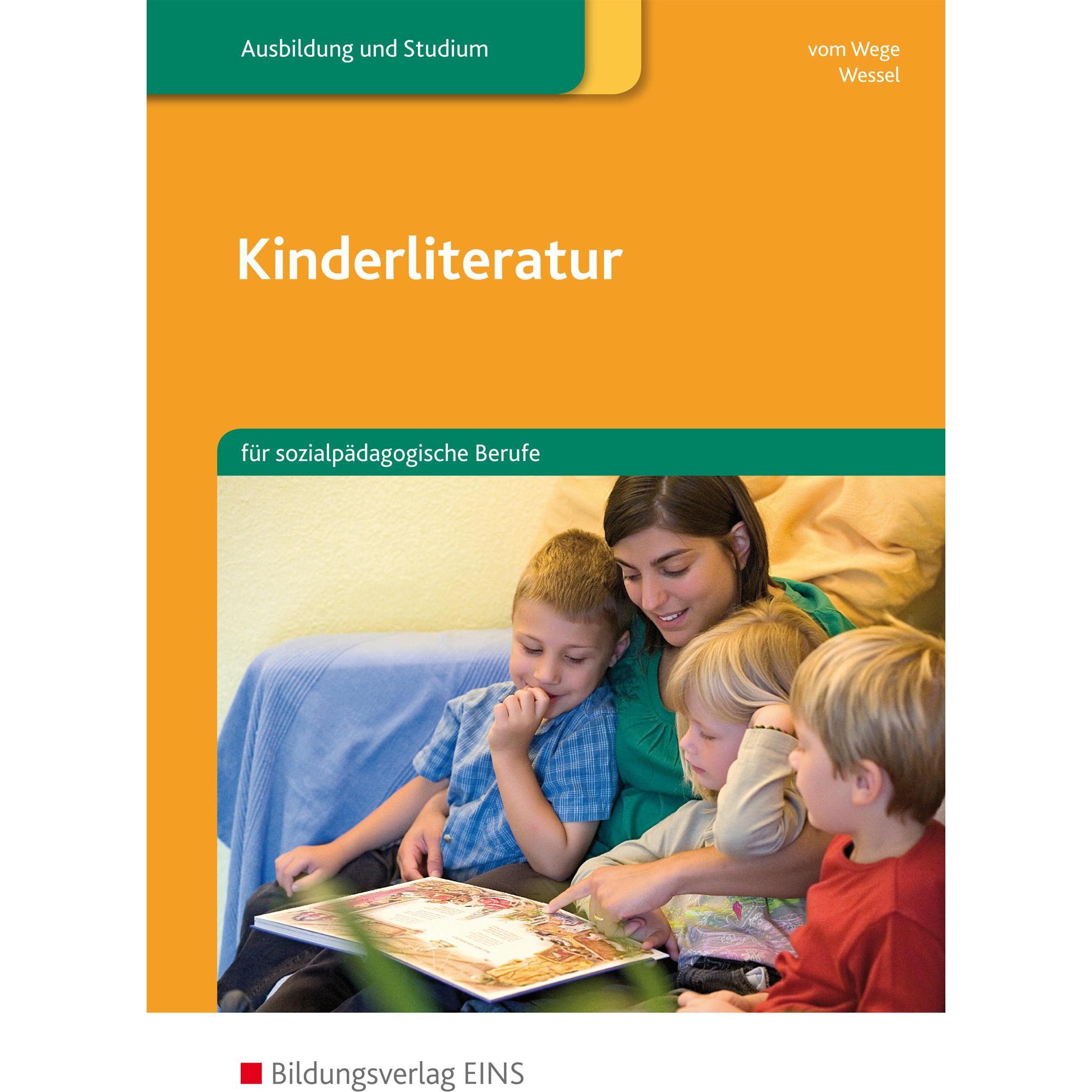 Kinderliteratur für sozialpädagogische Berufe, Schulbücher von Mechthild Wessel, Brigitte Vom Wege