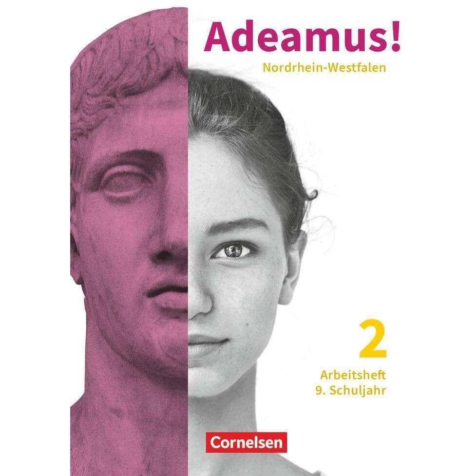 Adeamus! - Nordrhein-Westfalen - Latein, Schulbücher von Markus Schauer, Volker Berchtold, Johanna Nickel