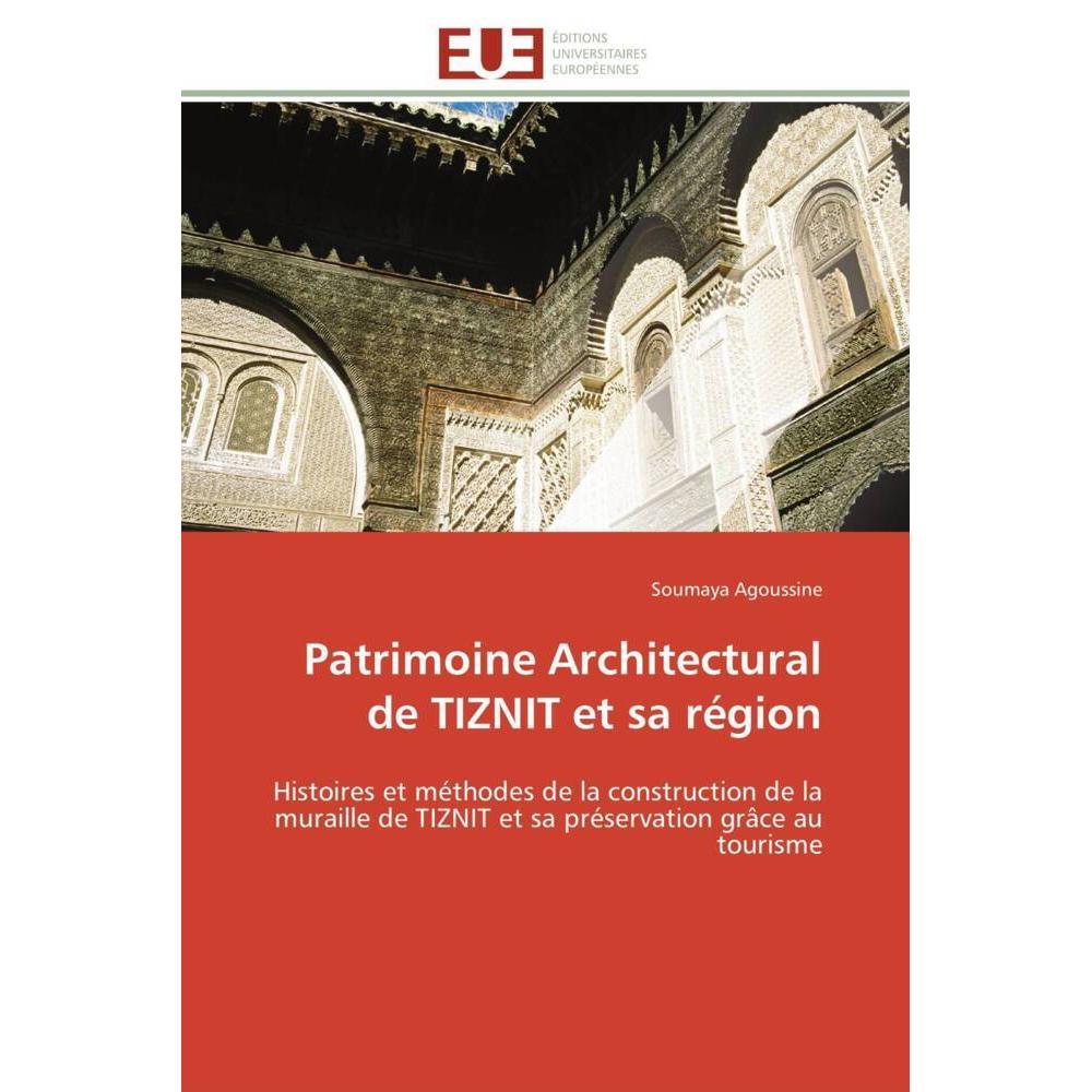 Patrimoine Architectural de TIZNIT et sa région, Fachbücher
