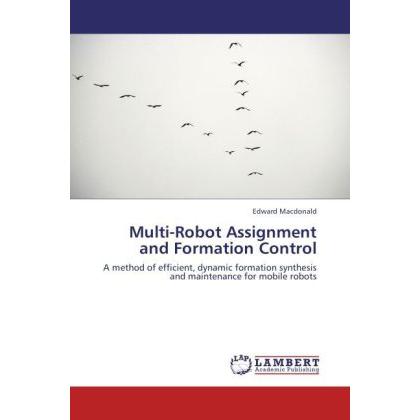 Multi-Robot Assignment and Formation Control, Fachbücher