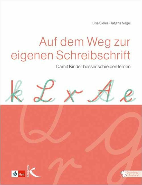 Produktbild Auf dem Weg zur eigenen Schreibschrift (Deutsch, Lisa Sierra, Tatjana Nagel, 2014)