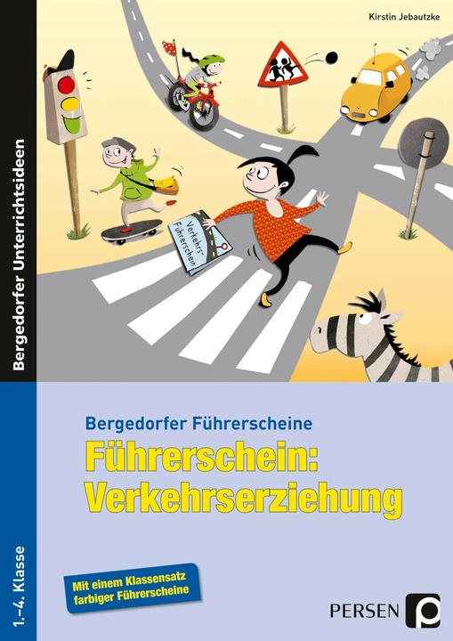 Produktbild Führerschein: Verkehrserziehung (Deutsch, Kirstin Jebautzke, 2021)