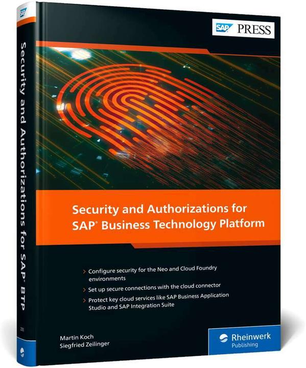 Actual product image Security and Authorisations for SAP Business Technology Platform (English, Martin Koch, Siegfried Zeilinger, 2023)