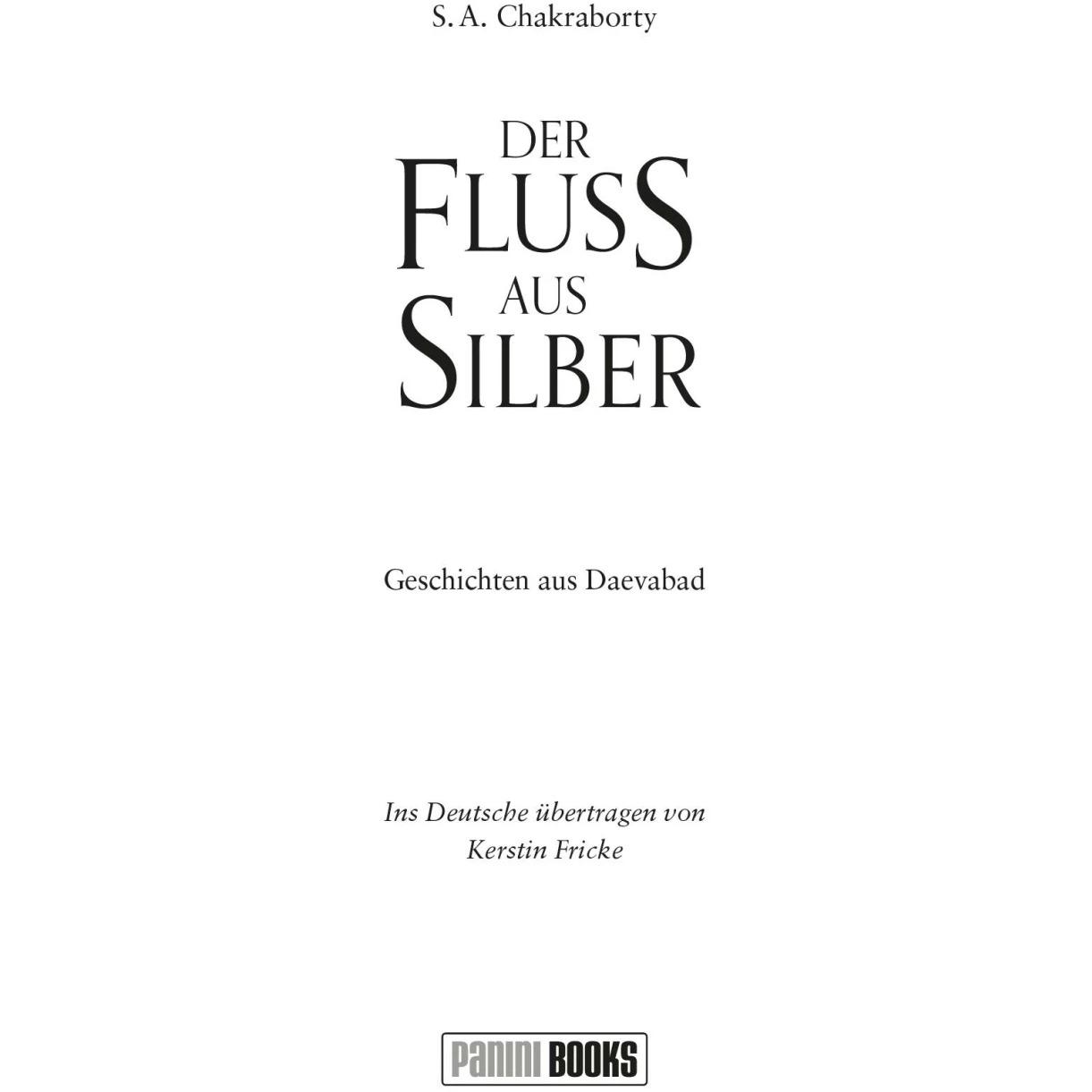 Der Fluss aus Silber, Belletristik von Shannon Chakraborty, Kerstin Fricke