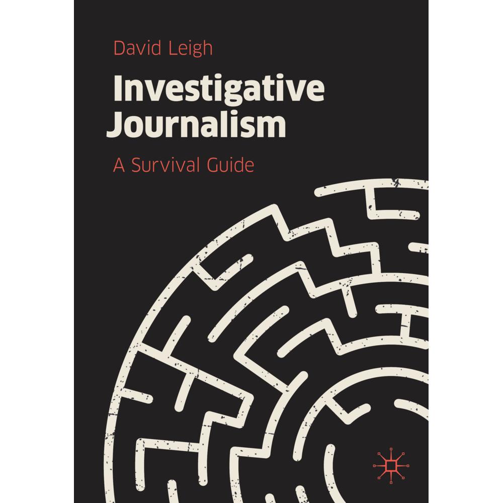 Investigative Journalism, Sachbücher von David Leigh