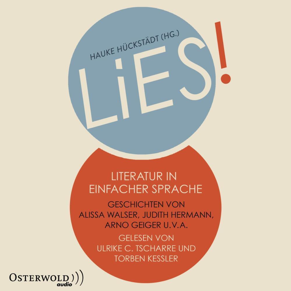 LiES. Literatur in Einfacher Sprache, Hörbücher von Hauke Hückstädt, Torben Kessler, Ulrike C. Tscharre