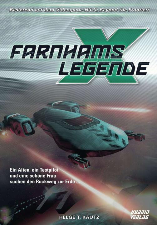 Produktbild Farnhams Legende (Deutsch, Helge T. Kautz, Kautz Helge, 2019)