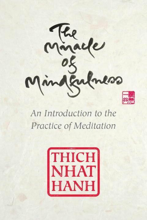 Produktbild The Miracle of Mindfulness, Gift Edition (Englisch, Thich Nhat Hanh, 2016)