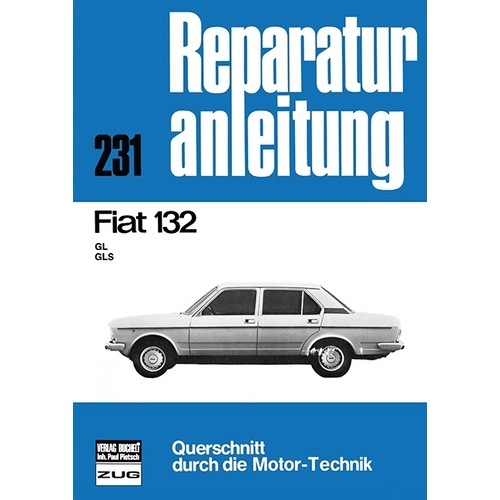 Fiat 132 (GL,GLS), Ratgeber