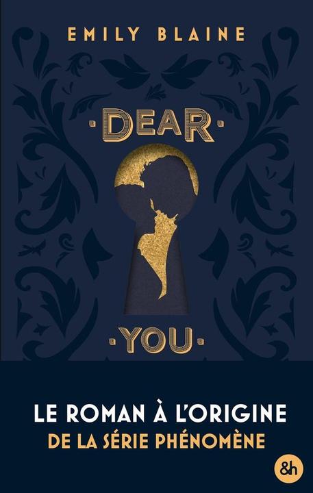 Produktbild Dear you : l'intégrale (Französisch, Blaine Emily, 2025)