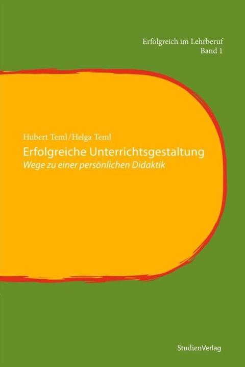 Produktbild Erfolgreiche Unterrichtsgestaltung (Deutsch, Helga Teml, Hubert Teml, 2007)