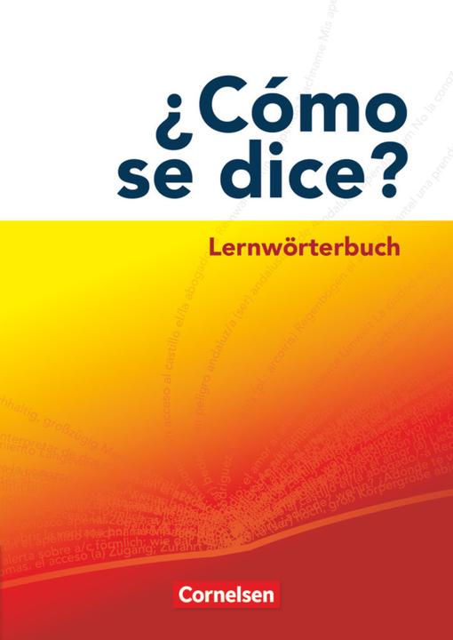Actual product image ¿Cómo se dice? Lernwörterbuch (German, Benedict Ansgar Model, 2009)