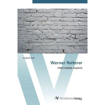 Werner Reiterer, Fachbücher von Elisabeth Gülli