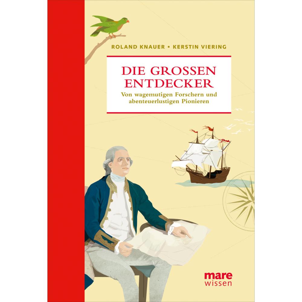 Knauer:Grossen Entdecker, Ratgeber von Kerstin Viering, Roland Knauer