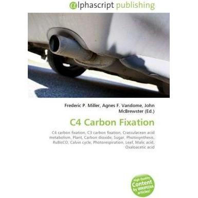 C4 Carbon Fixation, Fachbücher von Agnes F. Vandome, Frederic P. Miller, John McBrewster