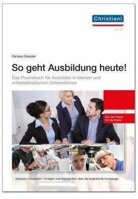 Produktbild So geht Ausbildung heute (Deutsch, Daniela Gieseler, 2021)
