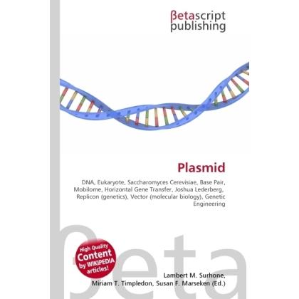 Plasmid, Fachbücher von Lambert M. Surhone, Miriam T. Timpledon, Susan F. Marseken