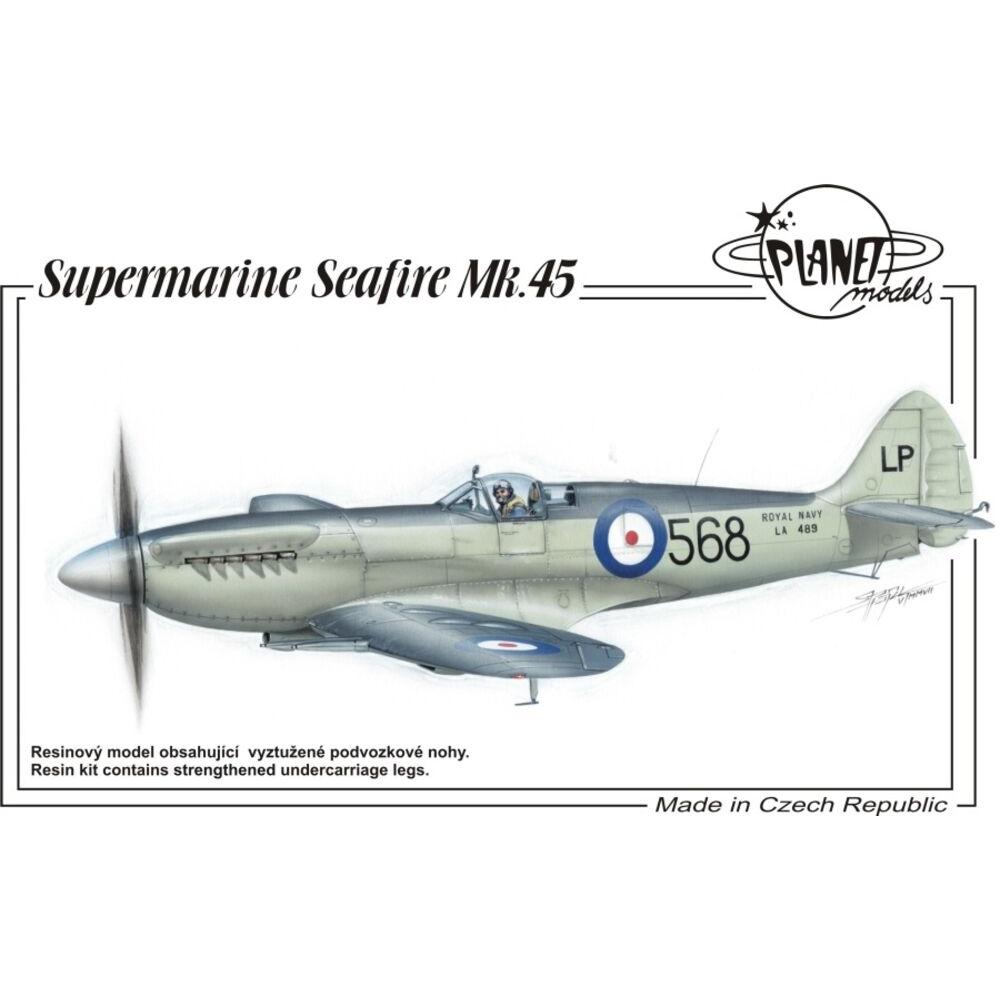 Planet Models Supermarine Seafire Mk.45
