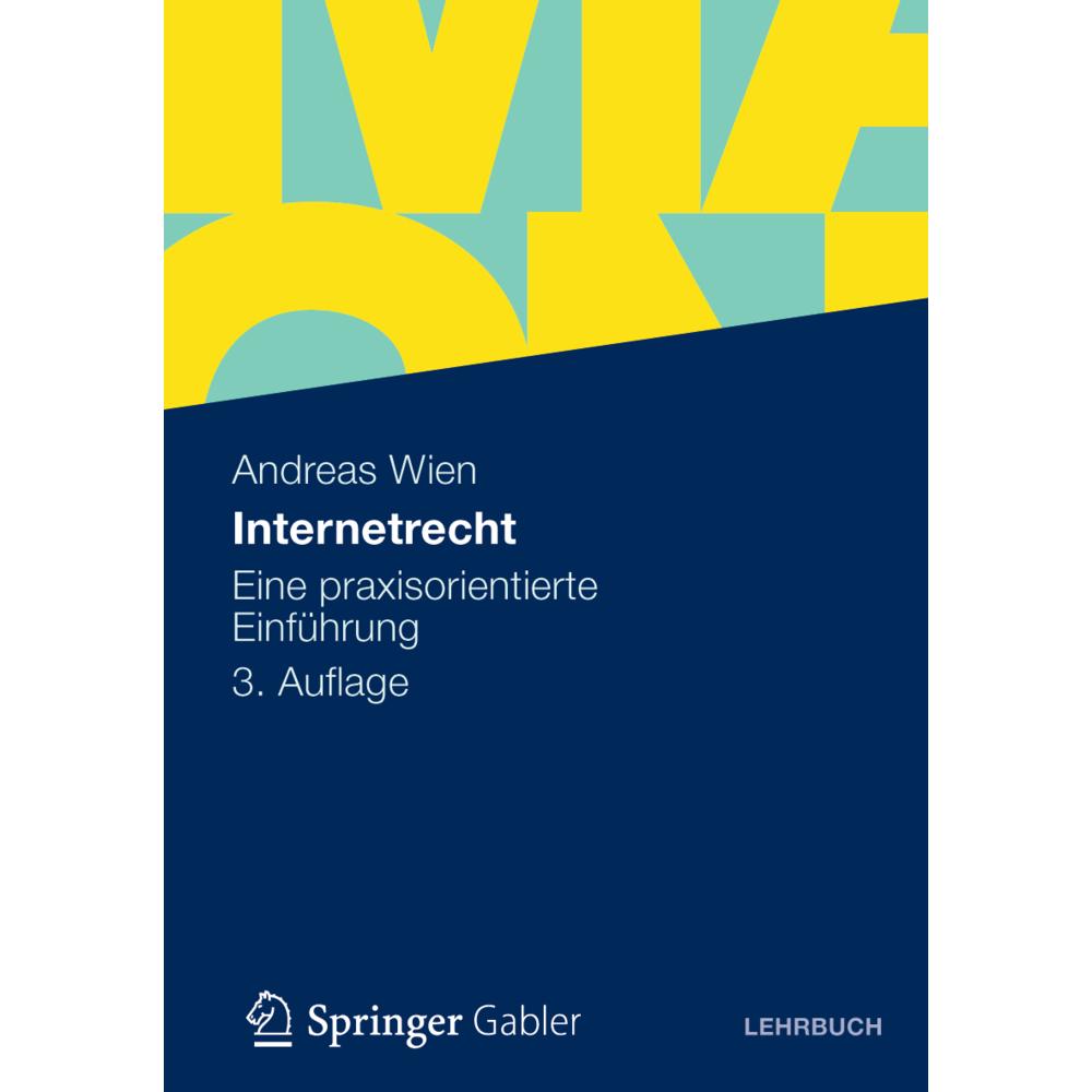 Internetrecht, Fachbücher von Andreas Wien
