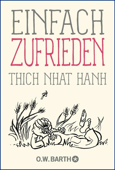 Produktbild Einfach zufrieden (Deutsch, Thich Nhat Hanh, 2020)