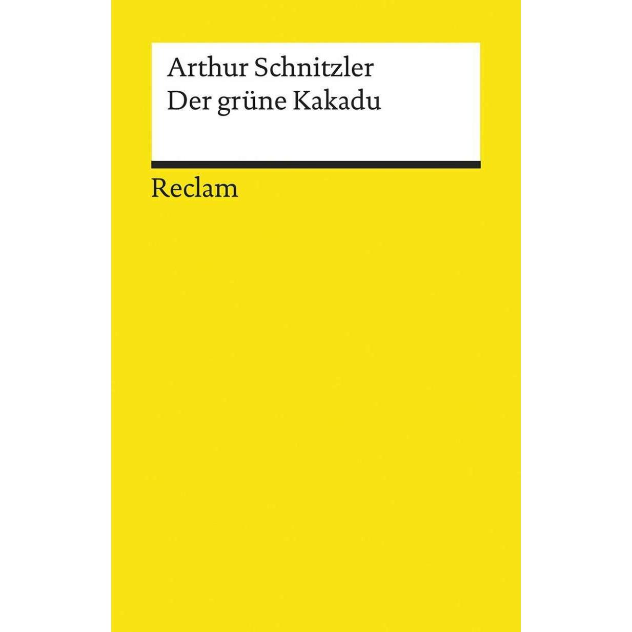 Der grüne Kakadu, Belletristik von Arthur Schnitzler