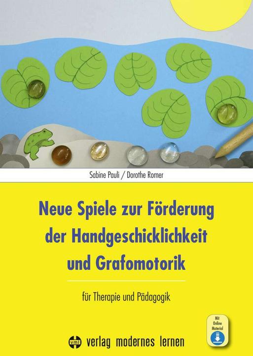 Produktbild Neue Spiele zur Förderung der Handgeschicklichkeit und Grafomotorik (Deutsch, Dorothe Romer, Sabine Pauli, 2023)