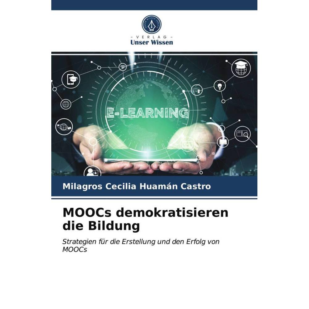 MOOCs demokratisieren die Bildung, Fachbücher von Milagros Cecilia Huamán Castro