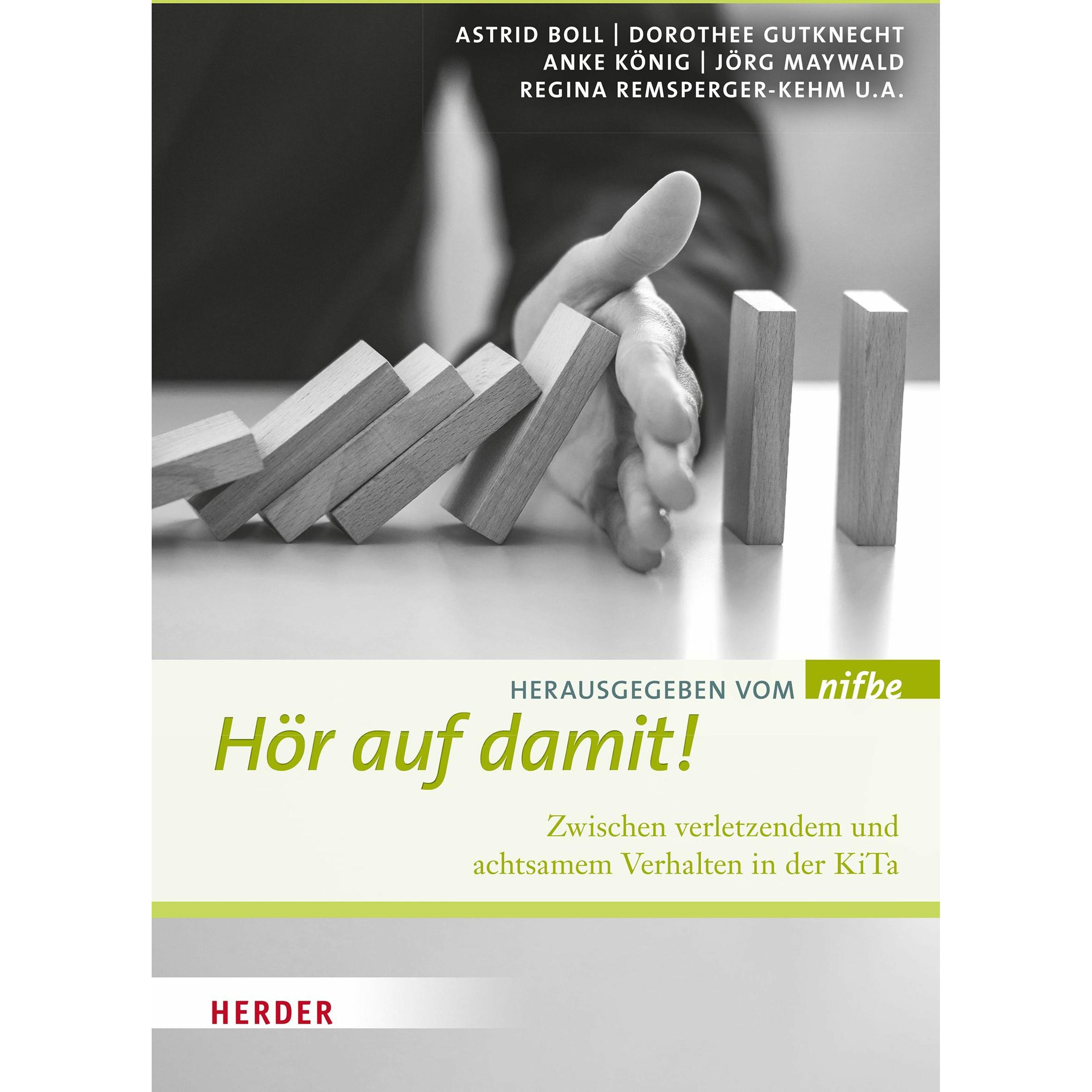 Hör auf damit!, Fachbücher von Kathrin Hohmann, Jörg Maywald, nifbe, Karsten Herrmann, Iris Hofmann