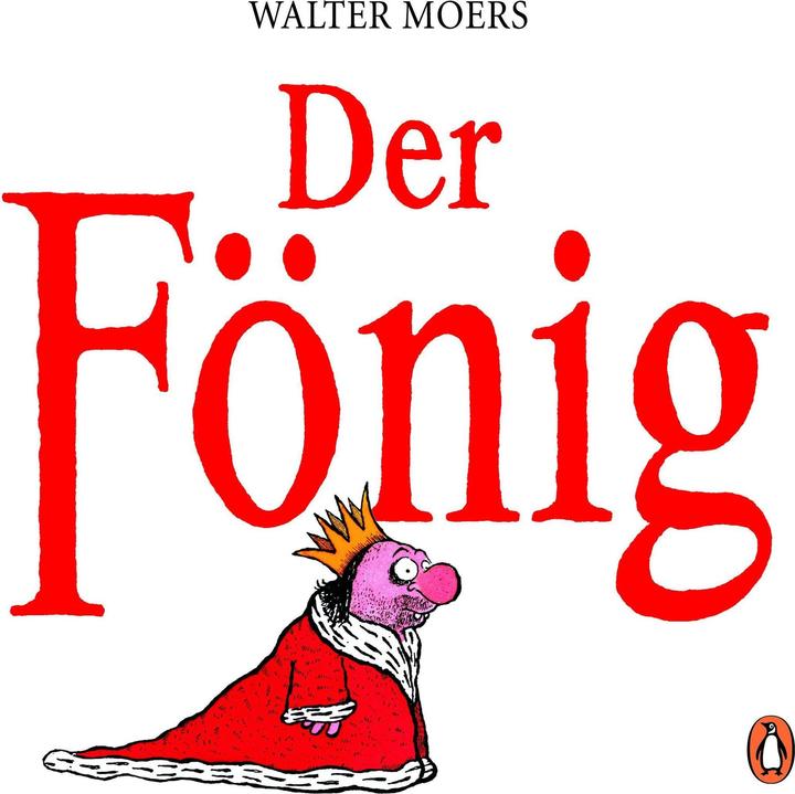 Produktbild Der Fönig (Deutsch, Walter Moers, 2018)