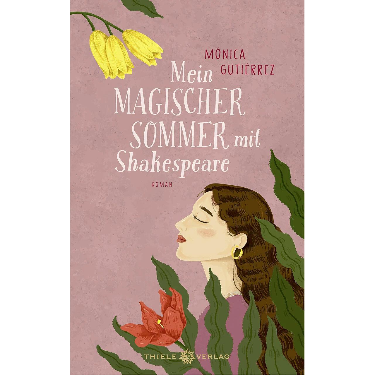 Mein magischer Sommer mit Shakespeare, Belletristik von Mónica Gutiérrez