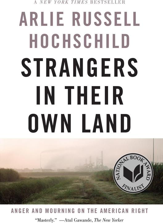 Produktbild Strangers In Their Own Land (Englisch, Arlie Russell Hochschild, 2018)