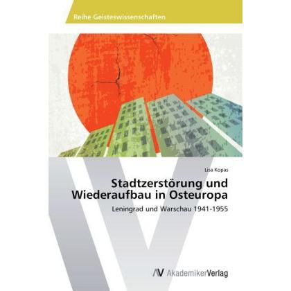 Stadtzerstörung und Wiederaufbau in Osteuropa, Fachbücher