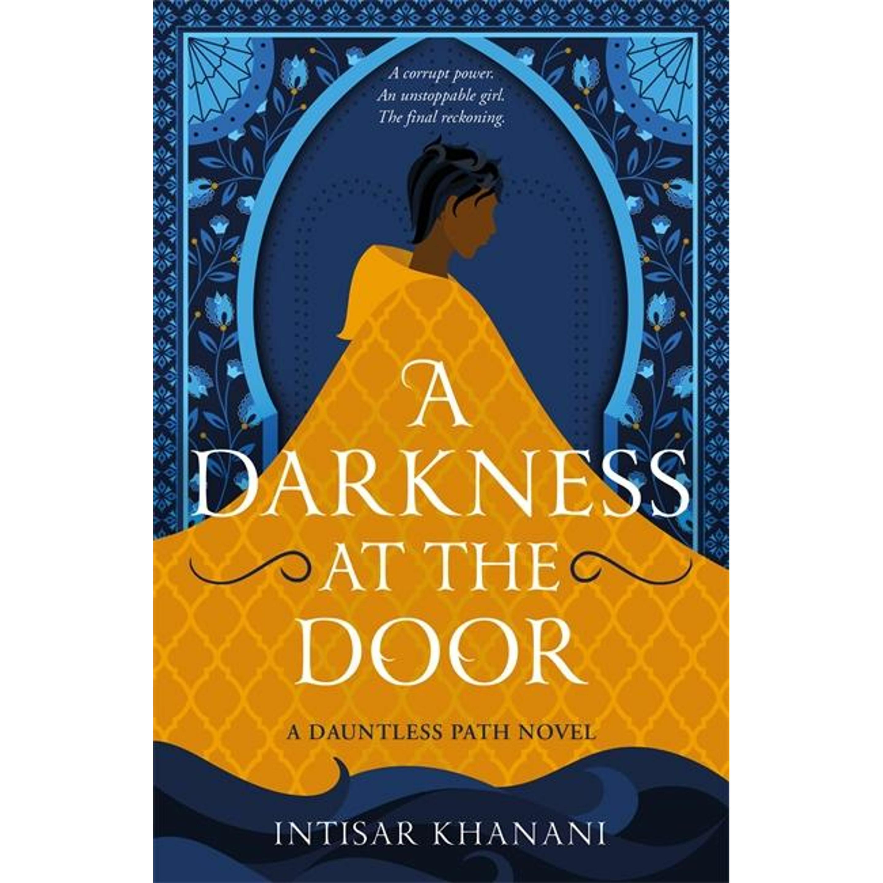 A Darkness at the Door, Belletristik von Intisar Khanani