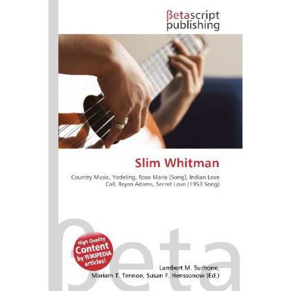 Slim Whitman, Fachbücher