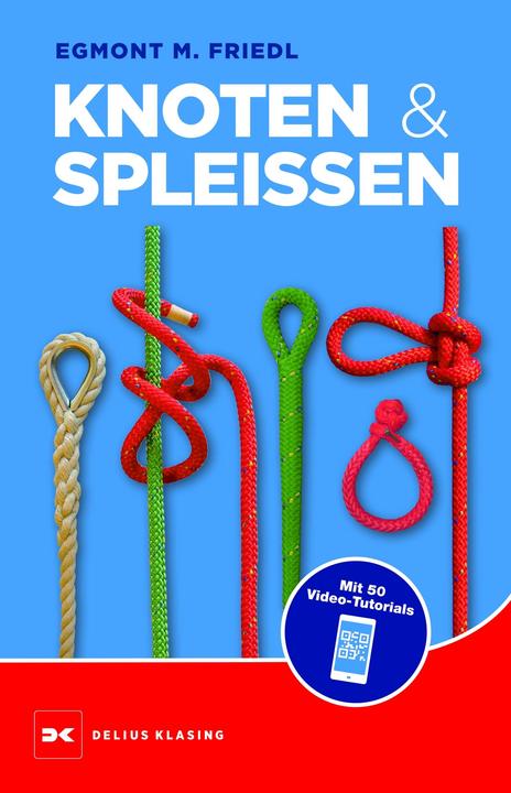 Actual product image Knoten und Spleissen (German, Egmont M. Friedl, 2023)