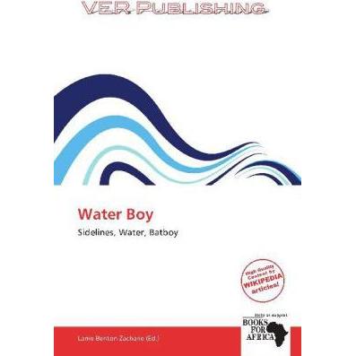 Water Boy, Fachbücher von Larrie Benton Zacharie