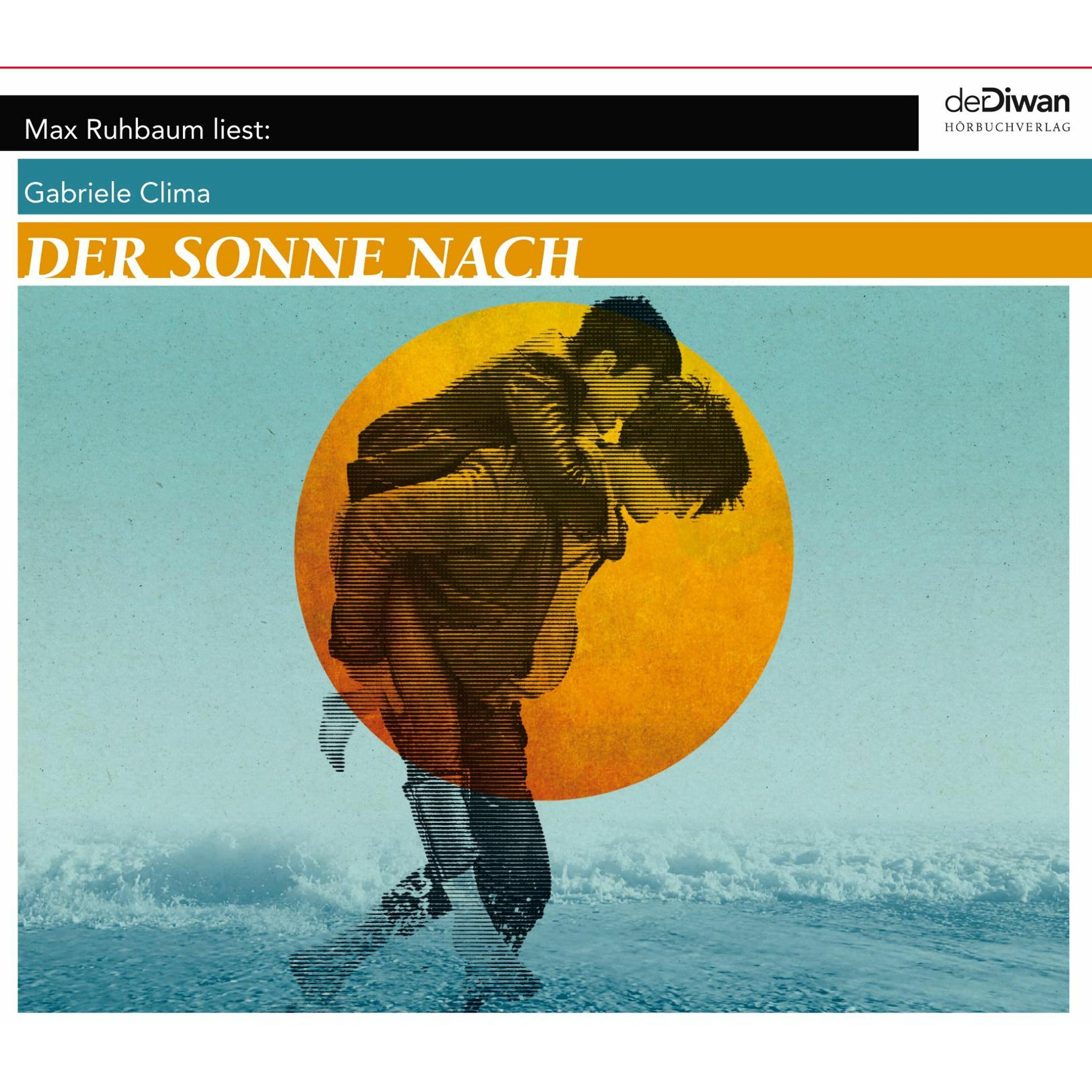 Clima:Der Sonne nach,CD, Kinderbücher von Barbara Neeb, Katharina Schmidt, Benny Eisel, Gabriele Clima, Max Ruhbaum