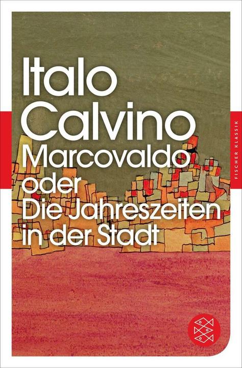 Produktbild Marcovaldo oder Die Jahreszeiten in der Stadt (Deutsch, Italo Calvino, 2015)
