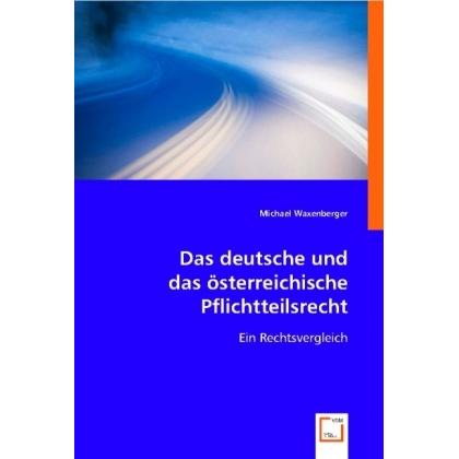 Das deutsche und das österreichische Pflichtteilsrecht, Fachbücher