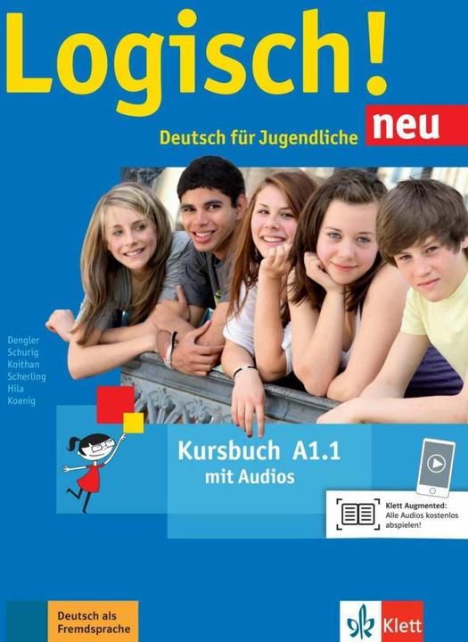Produktbild Logisch! Neu A1.1. Deutsch für Jugendliche. Kursbuch mit Audio-Dateien zum Download (Deutsch, Anna Hila, Cordula Schurig, Michael König, Sarah Fleer, Stefanie Dengler, Theo Scherling, Ute Koithan, 2016)