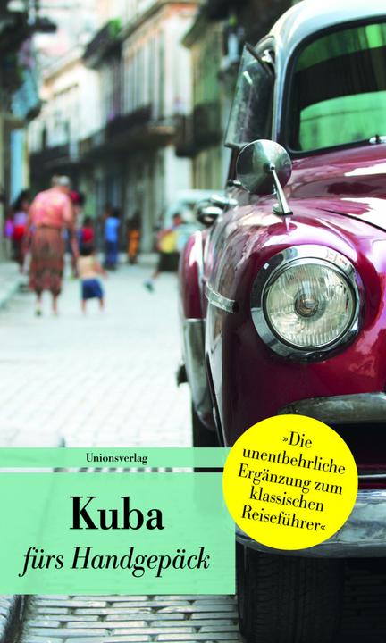 Produktbild Kuba fürs Handgepäck (Deutsch, Eva Karnofsky, 2015)