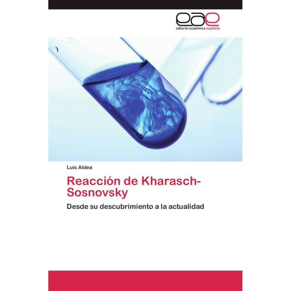 Reacción de Kharasch-Sosnovsky, Fachbücher von Luis Aldea