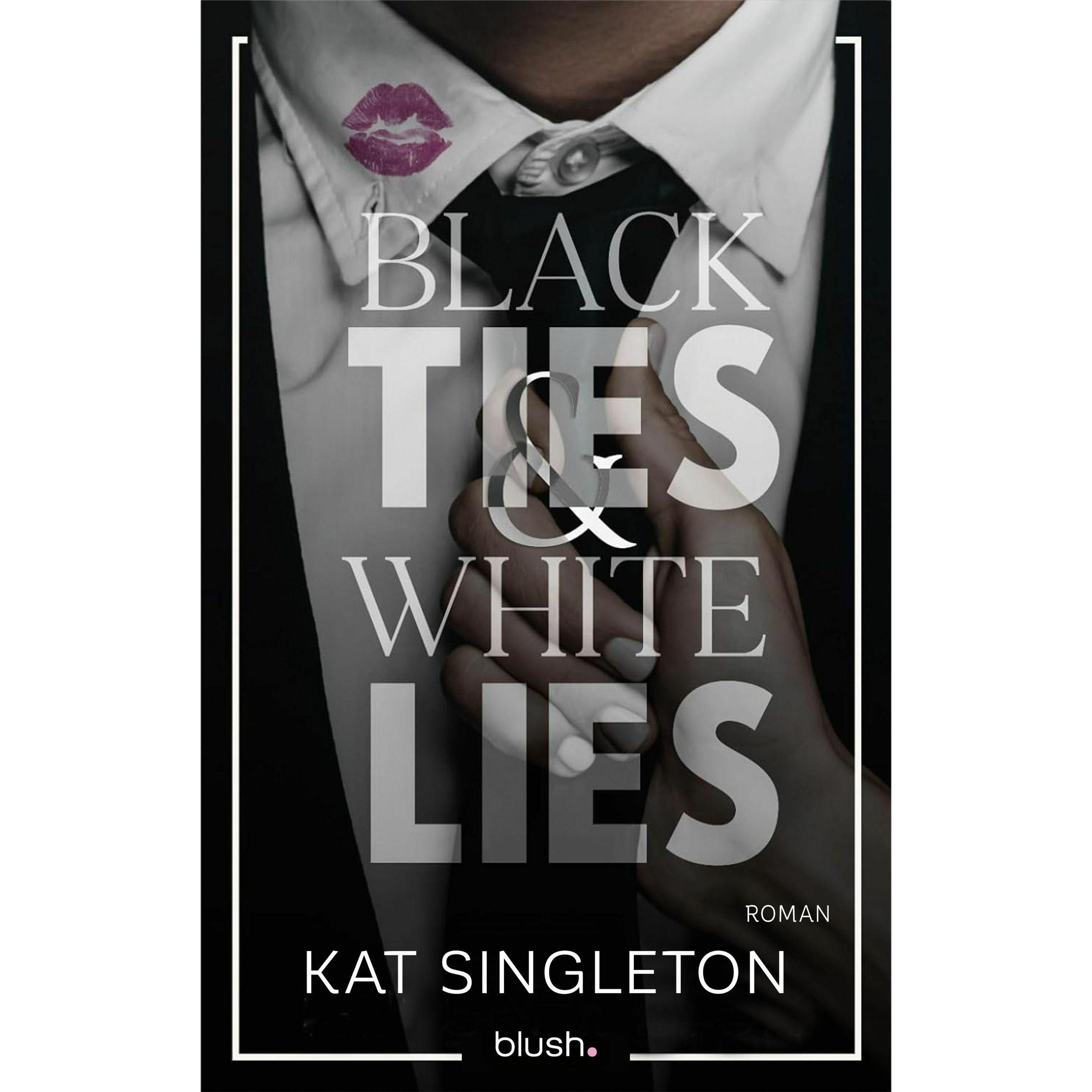 Black Ties And White Lies, Narrativa Di Kat Singleton
