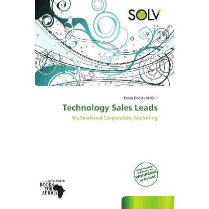Technology Sales Leads, Fachbücher von Erwin Dee Kord